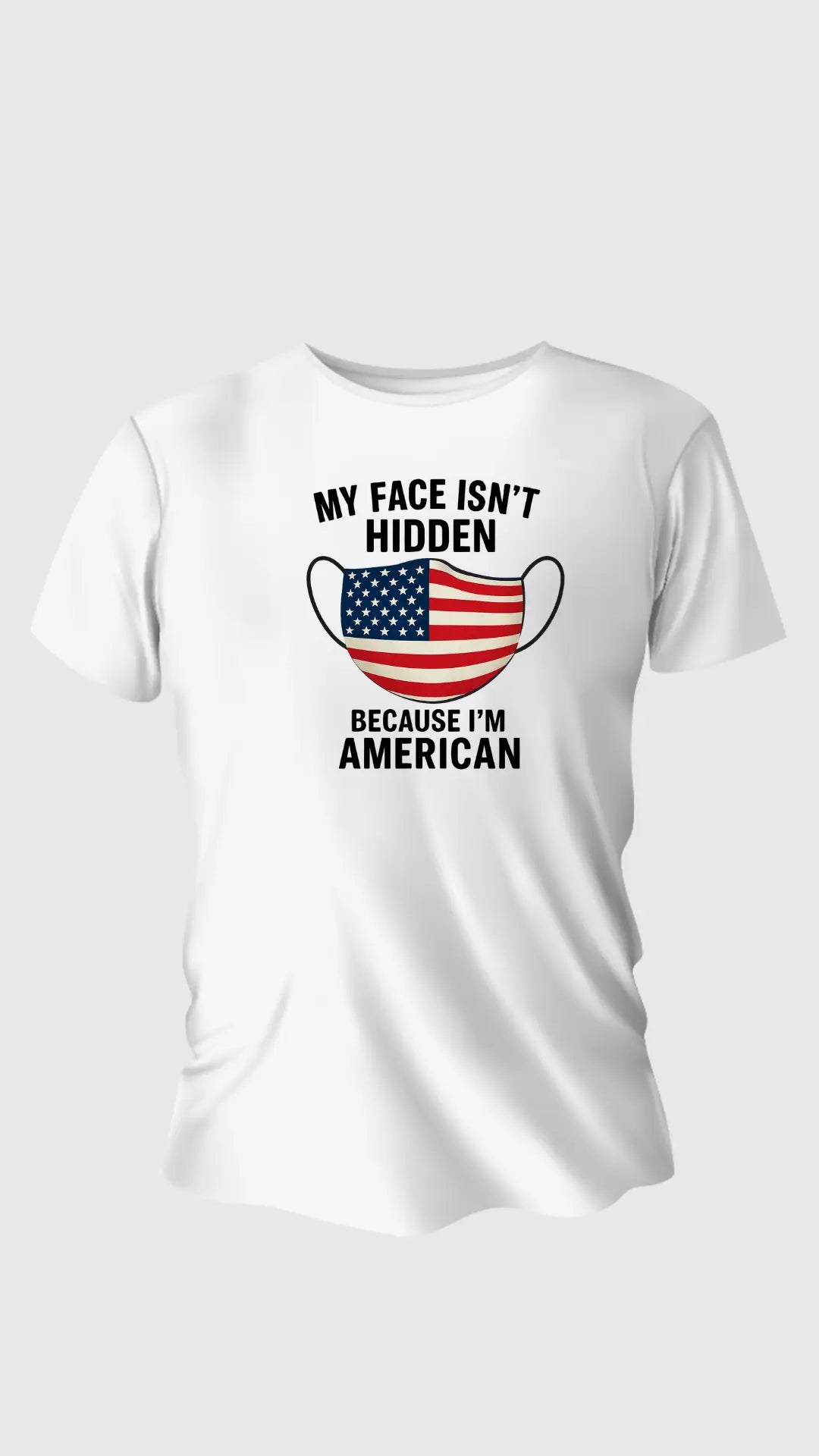 MY FACE ISN’T HIDDEN — I’M AMERICAN
