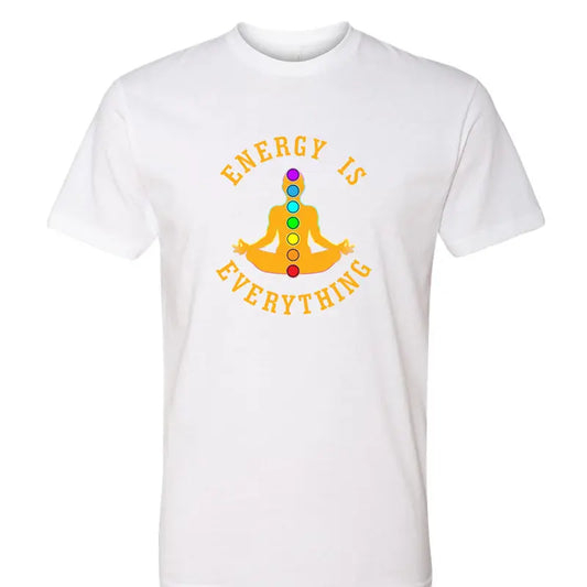 Energy Is Everything T-Shirt - Meditation 7Suns Apparel