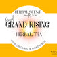 Grand Rising Herbal Tea Herbal Scent Candles & Co.