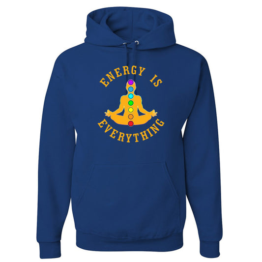 Energy is Everything - Meditation - Pullover Hoodie Sweatshirt